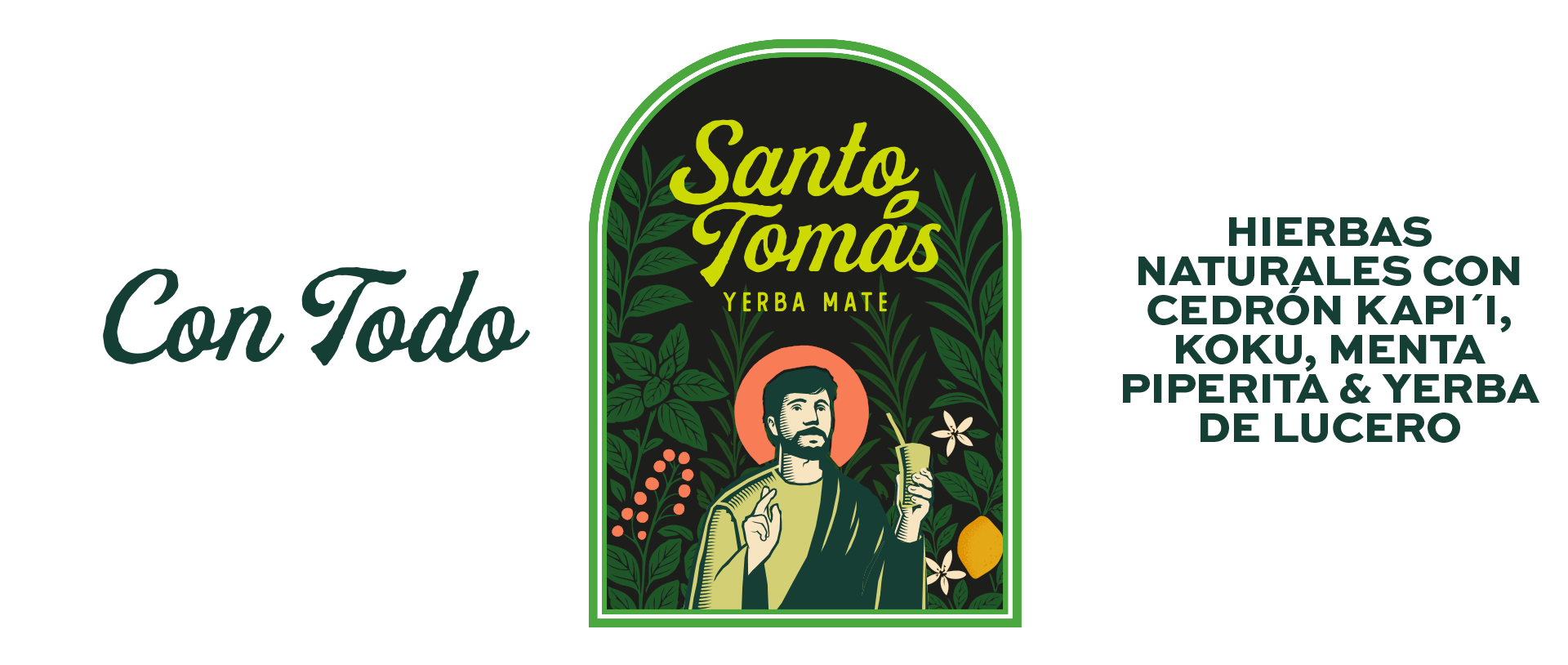 Santo Tomás Con Todo, hierbas naturales con cedrón kapi'i, kokû, menta piperita y yerba de lucero